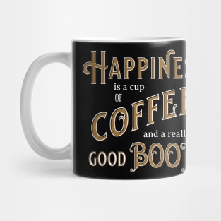 Happiness is a Cup of Coffee and a Really Good Book quote Mug